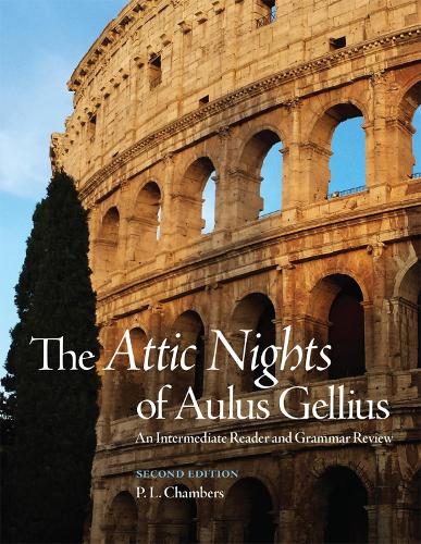 Бумажная книга «The Attic Nights of Aulus Gellius: An Intermediate Reader and Grammar Review», автор П. Л. Чемберс - фото №1