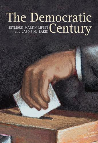Паперова книга «The Democratic Century», авторів Джейсон Лейкін, Сеймур Мартін Ліпсет - фото №1
