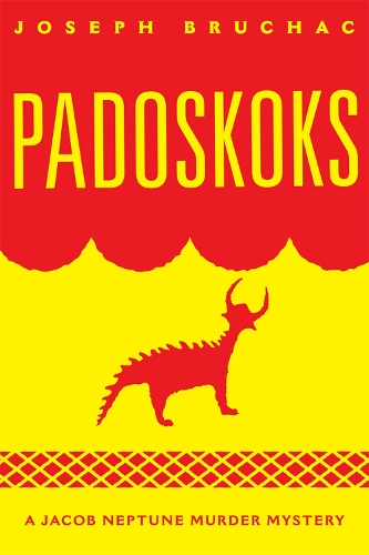 Паперова книга «Padoskoks: A Jacob Neptune Murder Mystery», автор Джозеф Бручак - фото №1