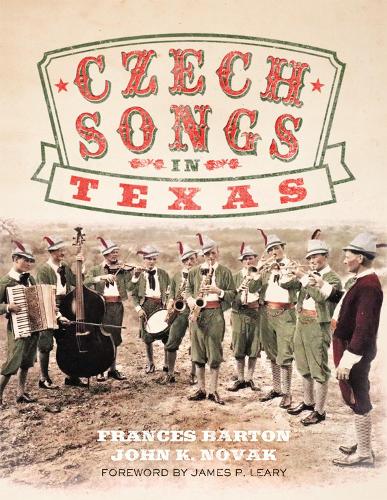 Бумажная книга «Czech Songs in Texas», авторов Фрэнсис Бартон, Джон К. Новак - фото №1