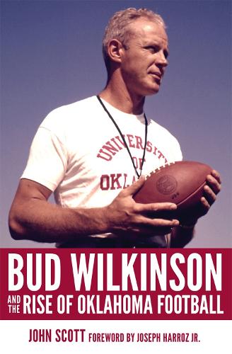 Паперова книга «Bud Wilkinson and the Rise of Oklahoma Football» - фото №1