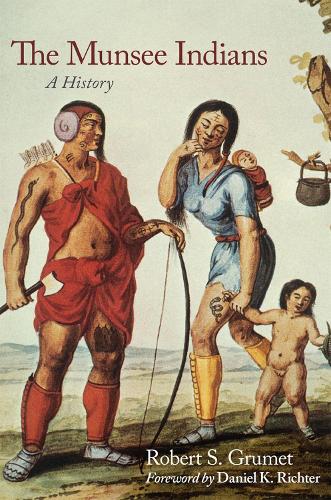 Бумажная книга «The Munsee Indians: A History», авторов Дэниел К. Рихтер, Роберт С. Груме - фото №1