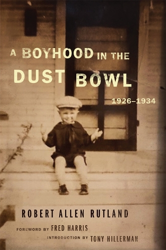 Бумажная книга «A Boyhood in the Dust Bowl, 1926-1934», авторов Фред Л. Харрис, Роберт Аллен Ратленд, Тони Хиллерман - фото №1