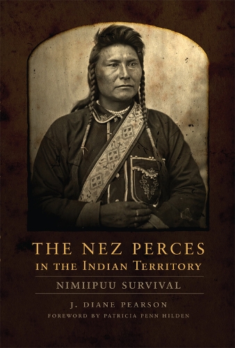 Паперова книга «The Nez Perces in the Indian Territory: Nimiipuu Survival», автор Дж. Діана Пірсон - фото №1