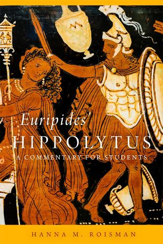 Бумажная книга «Euripides' Hippolytus Volume 64: A Commentary for Students», автор Ханна М. Ройсман - фото №1