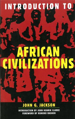 Паперова книга «Introduction To African Civilizations», автор Джон Г. Джексон - фото №1