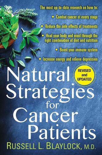 Бумажная книга «Natural Strategies for Cancer Patients», автор Рассел Л. Блэйлок - фото №1