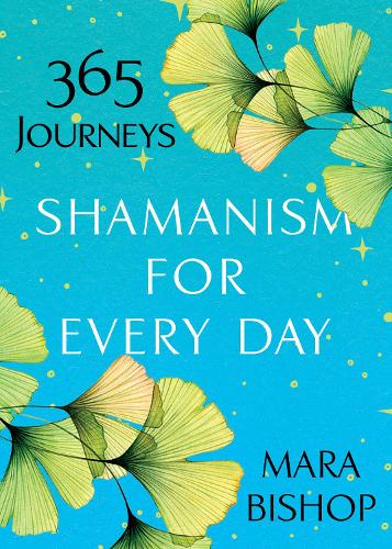 Паперова книга «Shamanism for Every Day», автор Мара Бішоп - фото №1