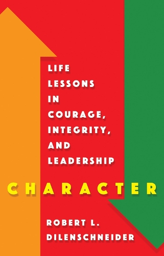Паперова книга «Character», автор Роберт Л. Діленшнайдер - фото №1