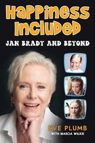Бумажная книга «Happiness Included: Jan Brady and Beyond», автор Ив Пламб - фото №1