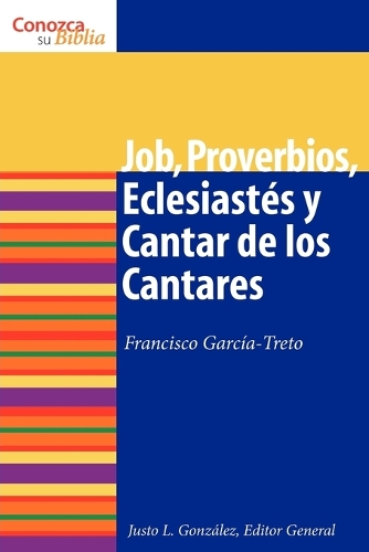Паперова книга «Job, Proverbios, Eclesiasts y Cantar de los Cantares: Job, Proverbs, Ecclesiastes, and Song of Songs», автор Франсіско Гарсія-Трето - фото №1