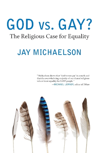 Бумажная книга «God vs. Gay?: The Religious Case for Equality», автор Джей Майклсон - фото №1