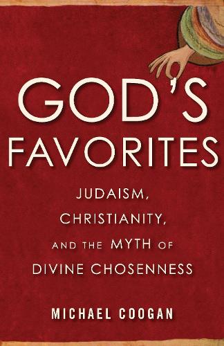 Бумажная книга «God's Favorite: Judaism, Christianity, and the Myth of Divine Chosenness», автор Майкл Куган - фото №1