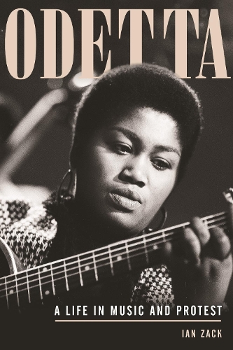 Паперова книга «Odetta: A Life in Music and Protest», автор Ян Зак - фото №1