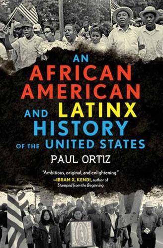 Бумажная книга «African American and Latinx History of the United States», автор Пол Ортис - фото №1