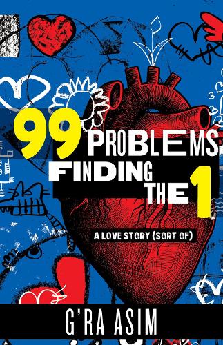 Бумажная книга «99 Problems Finding the 1: A Love Story (sort of)», автор Г'ра Асим - фото №1