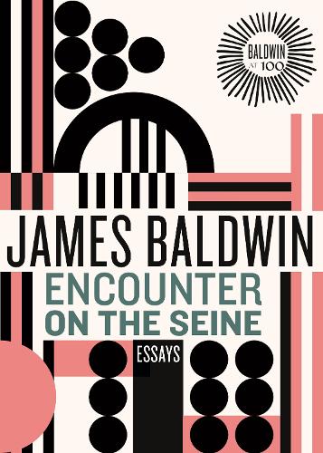Бумажная книга «Encounter on the Seine: Essays», автор Джеймс Болдуин - фото №1