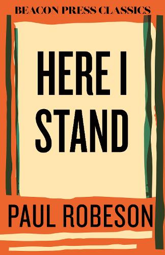 Паперова книга «Here I Stand», автор Пол Робсон - фото №1