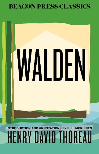 Паперова книга «Walden: Introduction and Annotations by Bill McKibben», автор Генрі Девід Торо - фото №1
