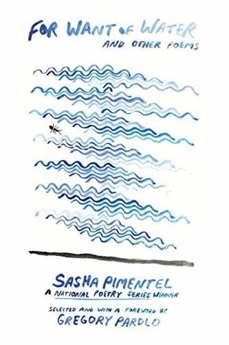 Паперова книга «For Want of Water: and other poems», автор Саша Піментель - фото №1