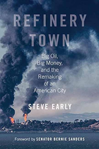 Бумажная книга «Refinery Town: Big Oil, Big Money, and the Remaking of an American City», автор Стив Рано - фото №1