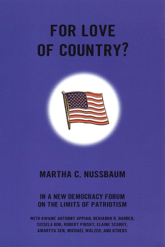 Бумажная книга «For Love of Country?: A New Democracy Forum on the Limits of Patriotism», автор Марта Нуссбаум - фото №1