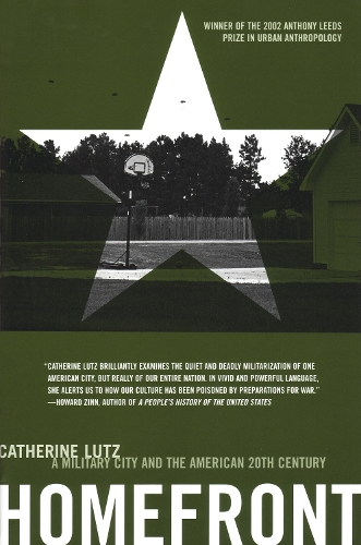 Бумажная книга «Homefront: A Military City and the American Twentieth Century», автор Кэтрин А. Лутц - фото №1