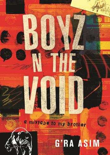Паперова книга «Boyz n the Void: A Mixtape to My Brother», автор Ґ'ра Асім - фото №1
