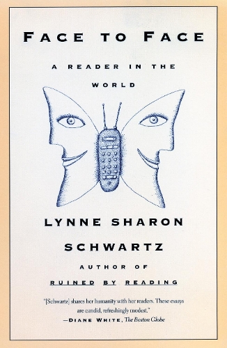 Бумажная книга «Face To Face: A Reader in the World», автор Линн Шэрон Шварц - фото №1