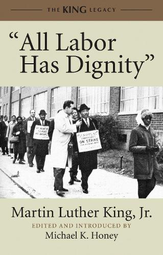 Бумажная книга «"All Labor Has Dignity"», автор Мартин Лютер Кинг - фото №1