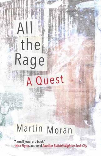 Паперова книга «All the Rage: A Quest», автор Мартін Моран - фото №1