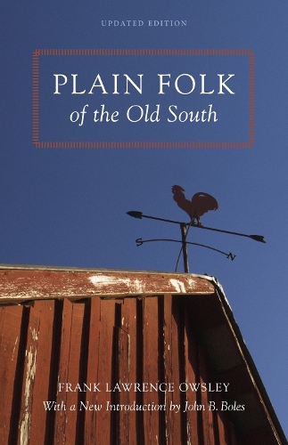 Бумажная книга «Plain Folk of the Old South», авторов Фрэнк Лоуренс Оусли, Грейди Маквайни - фото №1