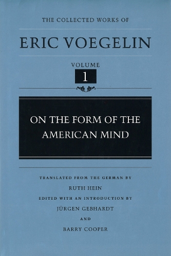 Бумажная книга «On the Form of the American Mind (CW1)», автор Эрик Вогелин - фото №1