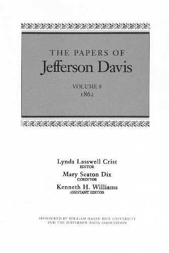 Бумажная книга «The Papers of Jefferson Davis: 1862», автор Джефферсон Дэвис - фото №1