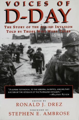 Paper book «Voices of D-Day: The Story of the Allied Invasion Told by Those Who Were There», author Stephen E. Ambrose - фото №1
