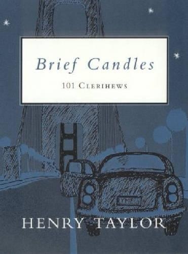 Бумажная книга «Brief Candles: 101 Clerihews», автор Генри Тейлор - фото №1