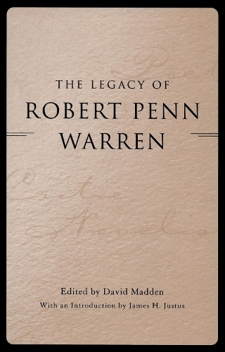 Паперова книга «The Legacy of Robert Penn Warren», автор Джеймс Х. Юстус - фото №1
