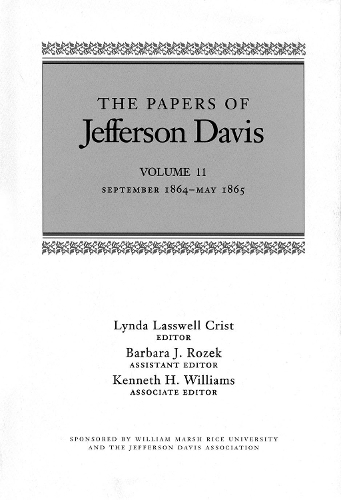 Бумажная книга «The Papers of Jefferson Davis: September 1864-May 1865», автор Джефферсон Дэвис - фото №1