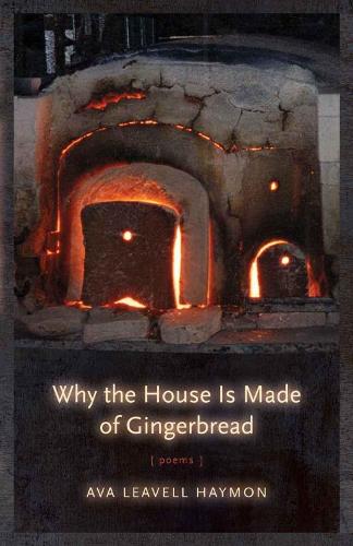 Паперова книга «Why the House Is Made of Gingerbread: Poems», автор Ава Лівелл Хеймон - фото №1