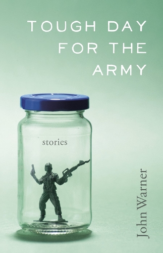 Паперова книга «Tough Day for the Army: Stories», автор Джон Уорнер - фото №1