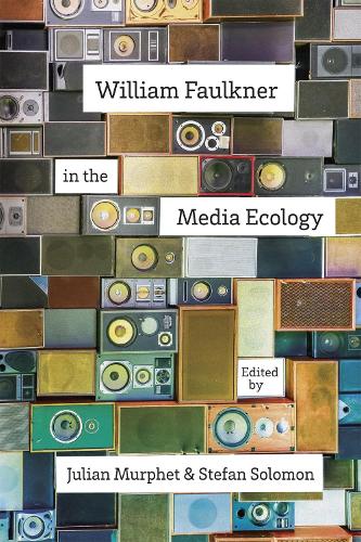 Бумажная книга «William Faulkner in the Media Ecology», авторов Кэтрин Г. Кодат, Дональд Картиганер, Джон Т. Мэтьюс, Марк Стивен, Майкл Цейтлин, Ричард Годден, Сара Глисон-Уайт, Саша Моррелл - фото №1