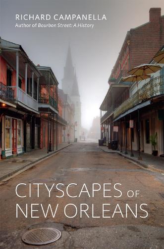 Бумажная книга «Cityscapes of New Orleans», автор Ричард Кампанелла - фото №1