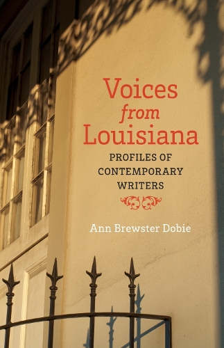 Бумажная книга «Voices from Louisiana: Profiles of Contemporary Writers», авторов Энн Брюстер Доби, Мэри Энн Уилсон - фото №1