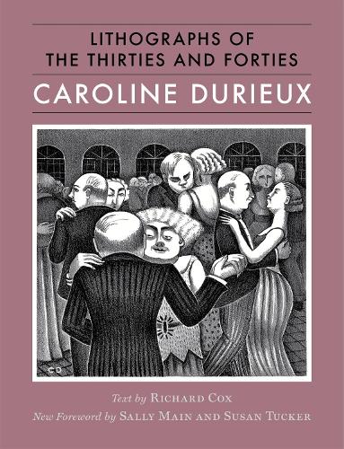 Бумажная книга «Caroline Durieux: Lithographs of the Thirties and Forties», авторов Каролина Дюрье, Ричард Кокс, Салли Мейн, Сьюзан Такер - фото №1