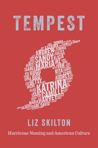 Бумажная книга «Tempest: Hurricane Naming and American Culture», авторов Крейг Э. Колтен, Лиз Скилтон - фото №1