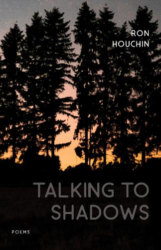 Бумажная книга «Talking to Shadows: Poems», автор Рон Хаучин - фото №1