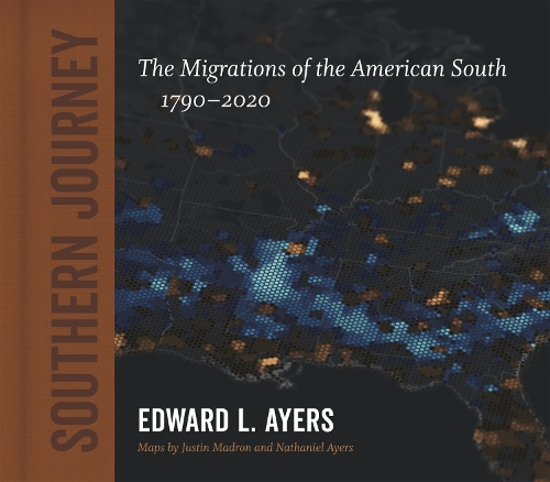 Бумажная книга «Southern Journey: The Migrations of the American South, 1790–2020», автор Эдвард Л. Айерс - фото №1