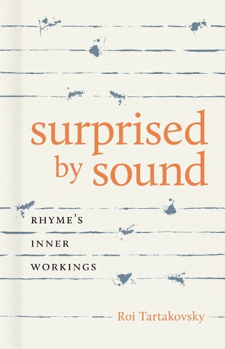 Бумажная книга «Surprised by Sound: Rhyme's Inner Workings», автор Рой Тартаковский - фото №1