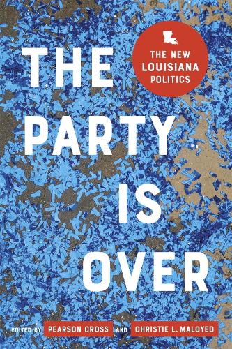 Бумажная книга «The Party Is Over: The New Louisiana Politics», авторов Альберт Л. Сэмюэлс, Анна Махони, Беверли Мур Хейдел, Чейз Эдвардс, Дэвид Кхей, Гэри Вагнер, Ян Моллер, Джереми Алфорд, Джошуа Стокли, Марк Дэвис, Майкл Хендерсон, Мишель Н. Жанис, Мирия Холман, Рик Свонсон, Роберт Манн, Роберт Трэвис Скотт, Стивен Барнс, Стэв - фото №1