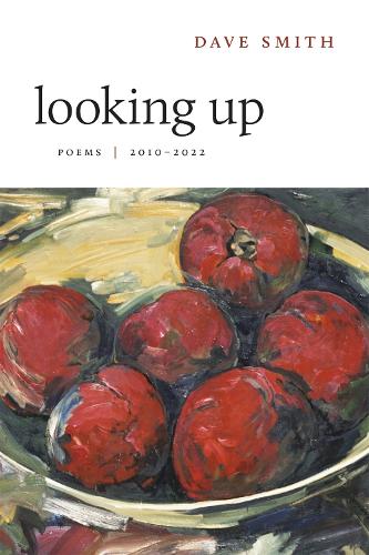 Паперова книга «Looking Up: Poems, 2010–2022», автор Дейв Сміт - фото №1